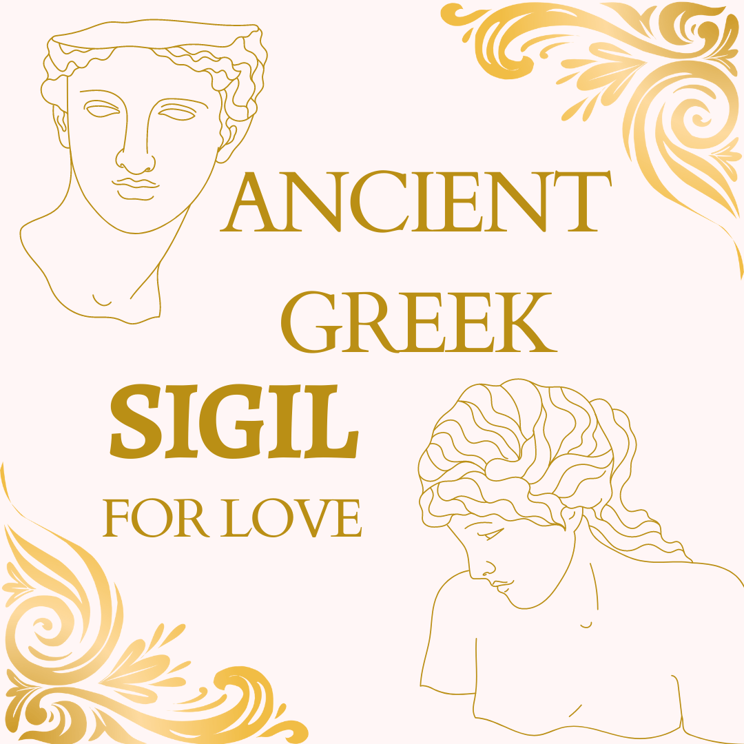 Ancient Greek Sigil for Romantic Love - Secrets of the Mystics